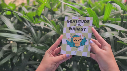 Gratitude With Whimsy